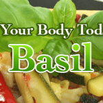 Protect Your Body Today With Basil
