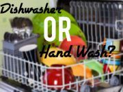 Dishwashing vs Hand-Washing: Which is Better For Your Health and the Environment?