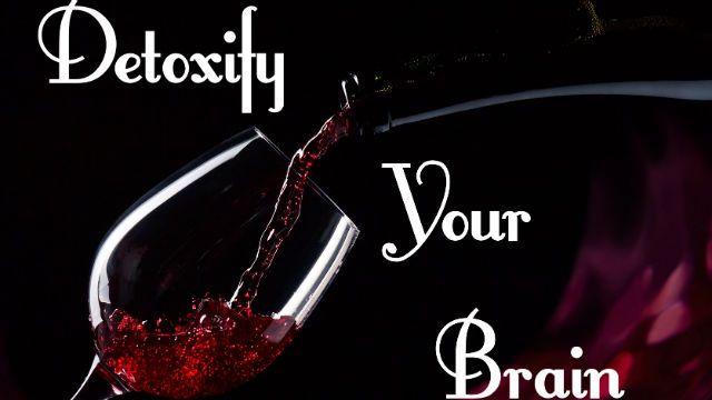 detoxify your brain
