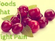4 Foods and 2 Drinks that Fight Pain