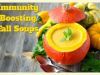 3 Immunity Boosting Fall Soups