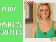3 Low Cost Superfoods