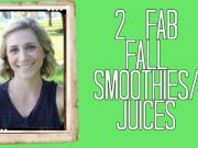 Healthy Fall Drinks