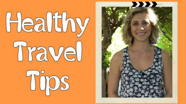 Healthy Holiday Travel Tips