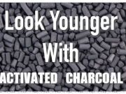 Look Younger Now with These Activated Charcoal Beauty Secrets