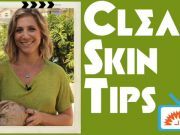 Clear Skin Do’s and Don’ts