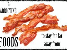 4 Highly Addictive Foods You MUST Avoid