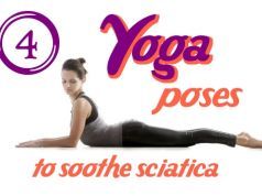 Soothe Sciatica With These 4 Yoga Poses