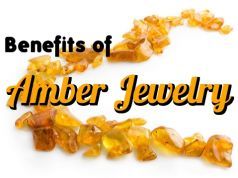 Amazing Benefits of Wearing Amber Jewelry