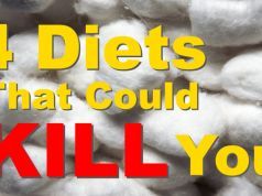 4 Diets That Could Kill You