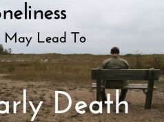 Too Much Time Alone Results in Earlier Mortality