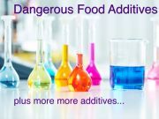 Additives in Food More Harmful When Combined with Other Additives food additives