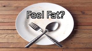 feel fat