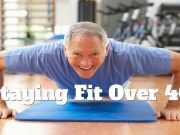 Essentials Men Over 40 Should Be Doing to Stay Healthy