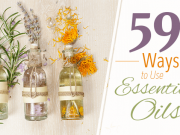 59 Ways to Use Essential Oils