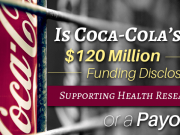 Is Coca-Cola’s $120 Million Funding Disclosure Supporting Health Research or a Payoff?