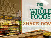 The Whole Foods Shake Down: How Do You Feel about Whole Foods?