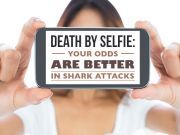 Selfies Cause More Deaths Than Shark Attacks