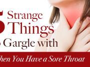 5 Strange Things to Gargle with When You Have a Sore Throat
