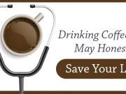 Drinking Coffee May Honestly Save Your Life