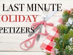 4 Last-Minute Holiday Appetizers