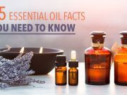 15 Facts about Essential Oils You Need to Know
