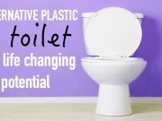 Alternative Plastic Toilet With Life-Changing Potential