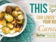 This Stinky Sprout Can Lower Your Risk Of Cancer Better Than Broccoli