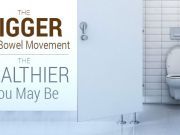 The Bigger Your Bowel Movement The Healthier You May Be