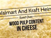 Walmart And Kraft Heinz Sued Over Wood Pulp Content In Cheese