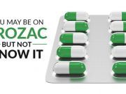 You May Be On Prozac But Not Know It