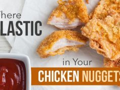 Plastic in Chicken Nuggets