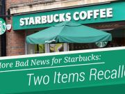 More Bad News for Starbucks: Two Items Recalled