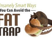 13 Insanely Smart Ways You Can Avoid The Fat Trap