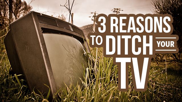 3ReasonsToDitchYourTV_640x359