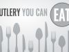 Cutlery You Can Eat