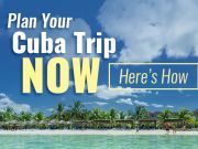 Plan Your Cuba Trip Now, Here’s How