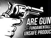Are Guns Fundamentally Unsafe Products?