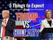 5 Things to Expect From Trump Vs. Hillary