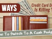 12 Ways Credit Card Debt Is Killing You… Time To Switch To A Cash Budget?
