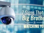 7 Signs That Big Brother Is Watching You