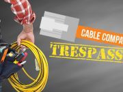 Cable Company Runs Wire through Neighbor’s Yard Without Asking