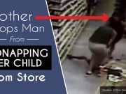 Florida Mother Stops Brazen Public Kidnapping Attempt