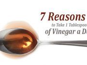 7 Reasons to Take 1 Tablespoon of Vinegar a Day