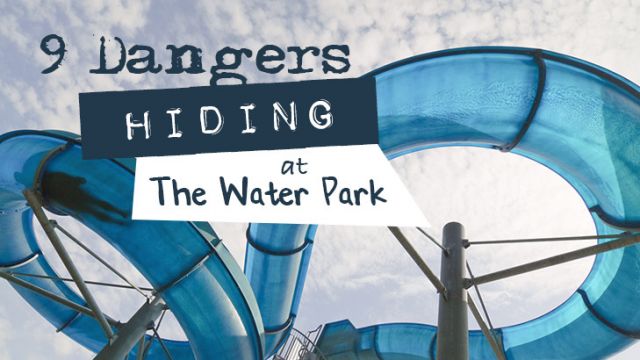 9dangershidingatwaterpark_730x410