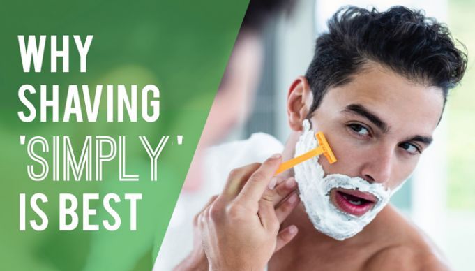 Why Shaving ‘Simply’ Is Best