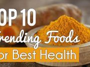 Top 10 Trending Foods For Best Health