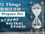 11 Things You Need To Do To Prepare For Extreme Weather Events
