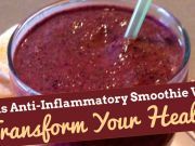 This Anti-Inflammatory Smoothie Will Transform Your Health