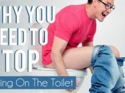 Why You Need To Stop Sitting On The Toilet